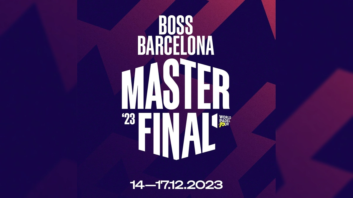 Boss Barcelona Master Final del World Padel Tour: Testigos del Fin de una Era del 14 al 17 de Diciembre