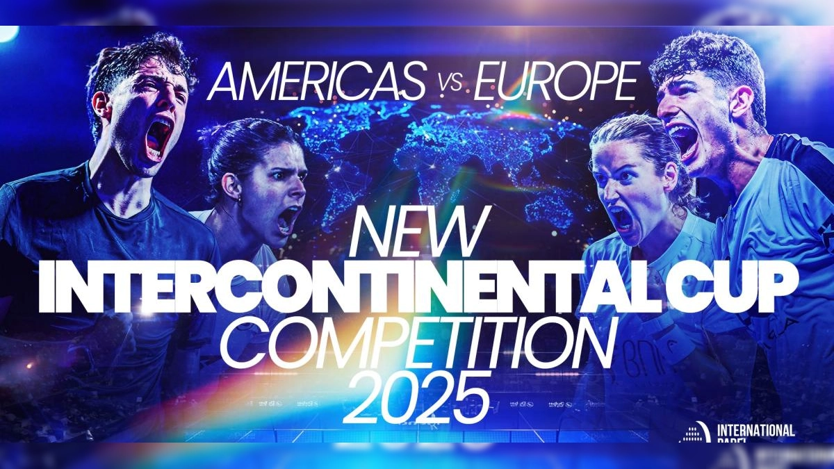 Copa Intercontinental de Pádel 2025: América vs Europa en un Evento Deportivo Revolucionario