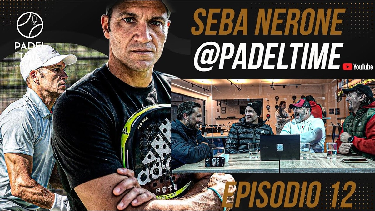 🎙️ Seba Nerone Revela Claves del Pádel en Pádel Time podcast: Experiencias de un Número Uno y Visionario del Deporte