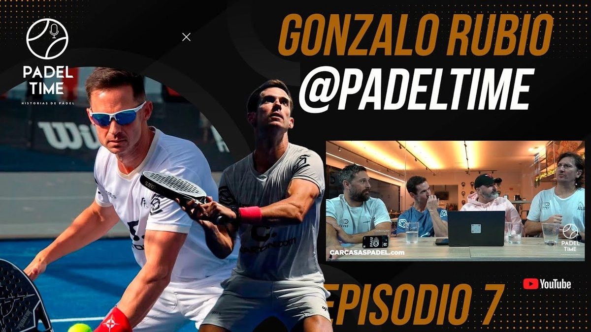 🎙️ Podcast Pádel Time - Entrevista a Gonzalo Rubio: Ascenso al Top 17 del Pádel Profesional en 2023 y Claves de su Éxito